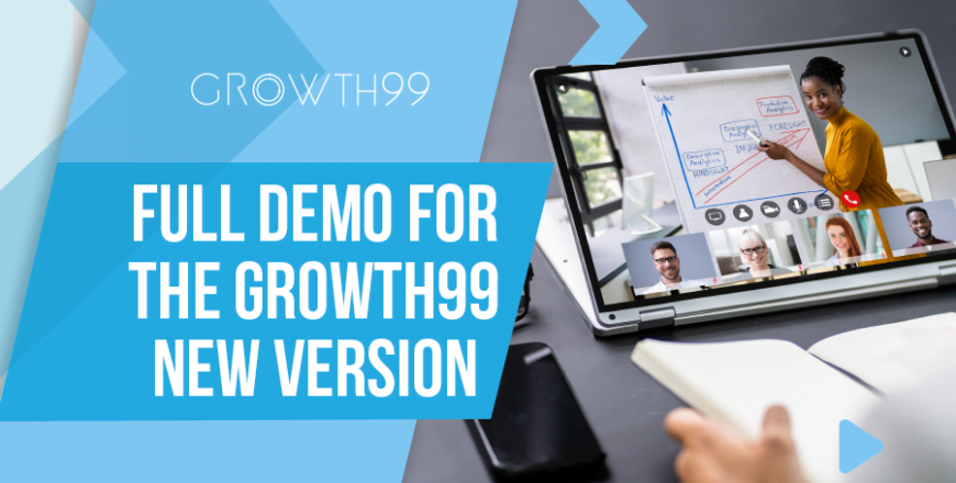 Full-Demo-for-the-Growth99-New-Version